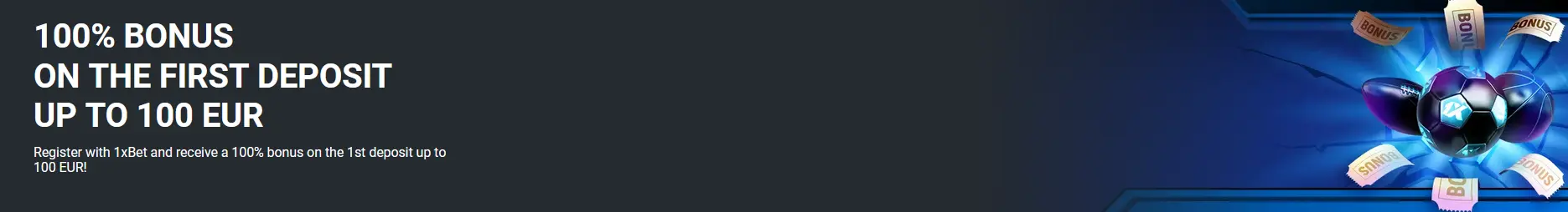 100% first deposit bonus