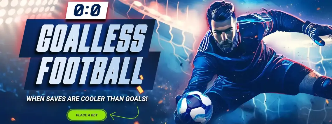 Goalless Football Bonus at 1xBet Goalless Football Bonus at 1xBet