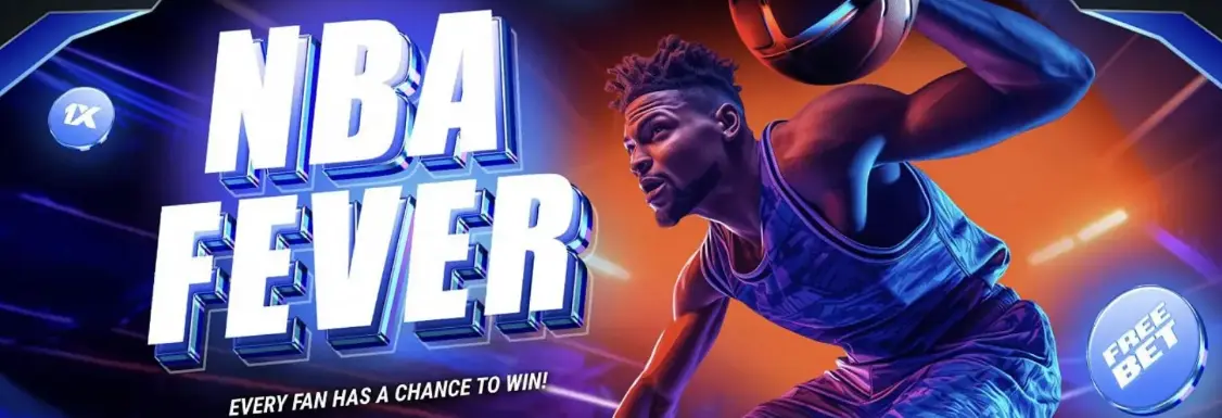 NBA Fever Bonus at 1xBet NBA Fever Bonus at 1xBet